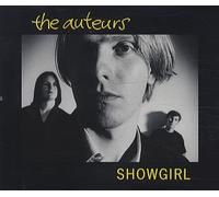 The Auteurs - Showgirl