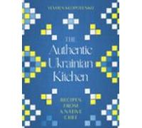 The Authentic Ukrainian Kitchen (ebook)