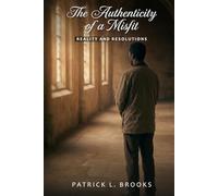The Authenticity of a Misfit