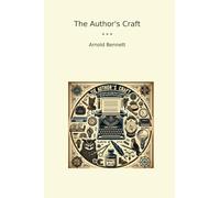 The Author's Craft (Classic Books)