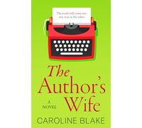 The Author's Wife: A gripping tale of long-buried secrets