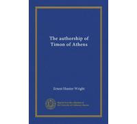 The authorship of Timon of Athens