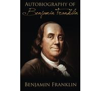 [(The Autobiography and Other Writings)] [Author: Benjamin Franklin] published on (October, 2014)