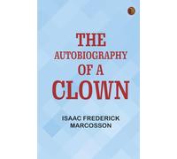 The Autobiography of a Clown