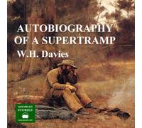 The Autobiography of a Super-Tramp