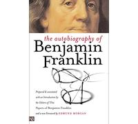 The Autobiography of Benjamin Franklin (Nota Bene)