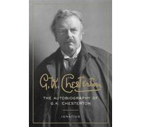 The Autobiography of G. K. Chesterton