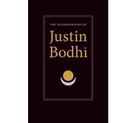 The Autobiography of Justin Bodhi