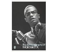 The Autobiography of Malcolm X (Penguin Modern Classics)