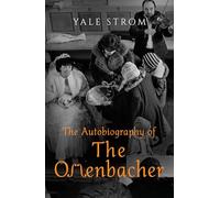 The Autobiography of the Offenbacher
