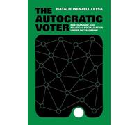 The Autocratic Voter: Partisanship and Political Socialization under Dictatorship