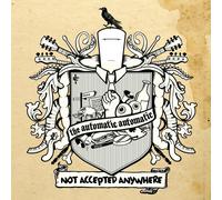 The Automatic Automatic NOT ACCEPTED ANYWHERE (CD) Album (Importación USA)