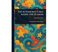 The Automobile Girls Along the Hudson