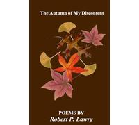 The Autumn Of My Discontent