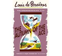The Autumn of the Ace: ‘An epic, touching book about what love can do’ The Times (Daniel Pitt trilogy, 3)