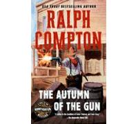 The Autumn Of The Gun (ebook)