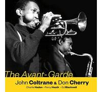 The Avant-Garde + 4 bonus tracks by John Coltrane / Don Cherry