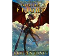 The Avatar's Flight (Age of the Andinna)