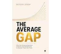 The Average Gap: Why the Distance Between Ordinary and Exceptional Is Smaller Than You Think