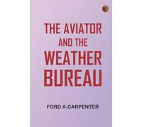 The Aviator and the Weather Bureau