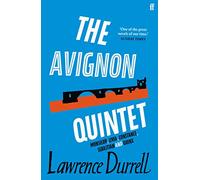 The Avignon Quintet: Monsieur, Livia, Constance, Sebastian and Quinx – Faber & Faber