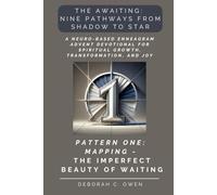 The Awaiting: Mapping - The Imperfect Beauty of Waiting: A Neuro-Based Enneagram Advent Devotional for Spiritual Growth and Reflection (The Awaiting Advent Devotionals)