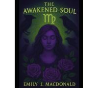 The Awakened Soul
