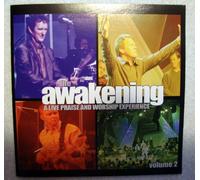 The Awakening: A Live Praise and Worship Experience: Volume 2