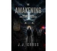 The Awakening: A Novel Set in the World of The Vanished