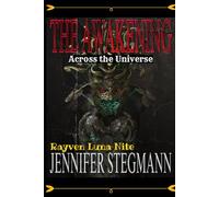 The Awakening: Across the Universe: 3 (The Star Path Saga)