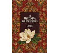 The Awakening and Other Stories