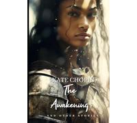 The Awakening and Other Stories