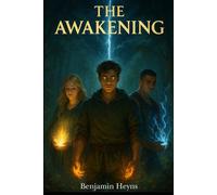 The Awakening: Book 1