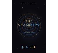 The Awakening: Book One of The Unseen Minds