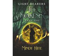 The Awakening (Light Bearers)