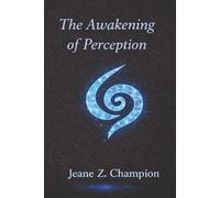 The Awakening of Perception: A Living Framework for Played Light, Perception, and the Intelligence of Presence.