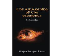 The Awakening of the ELEMENTS: The Fury of Fire