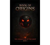 The Awakening Of The Light