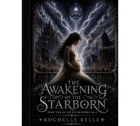 The Awakening of the Starborn: 2 (The Silver Embers Saga)