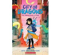 The Awakening Storm: A Graphic Novel (City of Dragons #1) - an exciting, fast-paced fantasy adventure for kids!