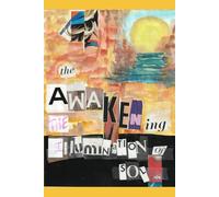 The Awakening: The Illumination Of Sol