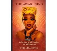 The Awakening -The Reflections of self: Healing & Self-Discovery