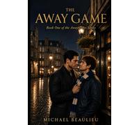 The Away Game: A Slow-Burn Gay Football Romance (Away Days, Book 1)