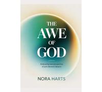 The Awe Of God Workbook: Embracing New Perspective Of John Bevere's Lessons