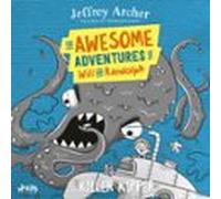 The Awesome Adventures Of Will And Randolph: The Killer Kipper (audiol