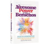 The Awesome Power of Your Berachos