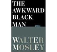 The Awkward Black Man