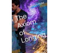 The Axiom of Longing