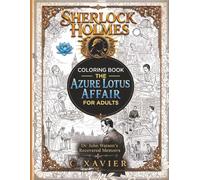 The Azure Lotus Affair: A Sherlock Holmes Companion Coloring Book