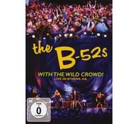 The B-52's - With the Wild Crowd! Live in Athens, Ga [Alemania] [DVD]